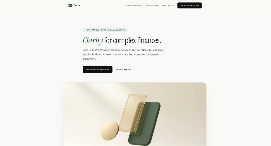 TaxLint’s public website, pairing a clear introduction to CPA-backed financial services with a glass and green material study.